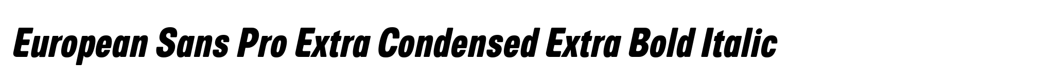 European Sans Pro Extra Condensed Extra Bold Italic image